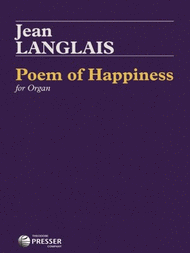 Poem of Happiness Sheet Music by Jean Langlais