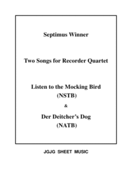 Mocking Bird and Deitcher's Dog for Recorder Quartet Sheet Music by Septimus Winner