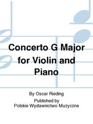 Concerto G Major for Violin and Piano Sheet Music by Oscar Rieding