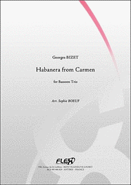 Habanera From Carmen - Bassoon Trio Sheet Music by Georges Bizet