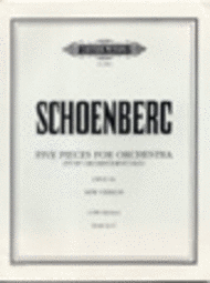 Five Pieces for Orchestra Op. 16 Sheet Music by Arnold Schoenberg