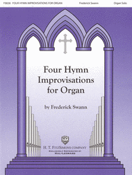 Four Hymn Improvisations for Organ - Volume I Sheet Music by Frederick Swann