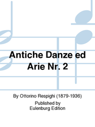 Antiche Danze ed Arie Sheet Music by Ottorino Respighi