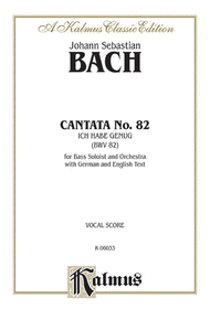 Cantata No. 82 -- Ich habe genug Sheet Music by Johann Sebastian Bach