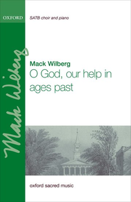 O God our help in ages past Sheet Music by Mack Wilberg