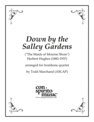 Down by the Salley Gardens - trombone quartet Sheet Music by Herbert Hughes (1882-1937)