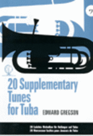 20 Supplementary Tunes for Tuba Sheet Music by Gregson