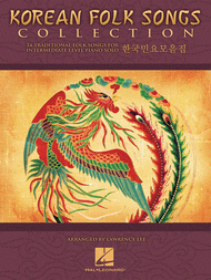 Korean Folk Songs Collection Sheet Music by Lawrence Lee