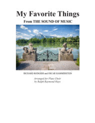 My Favorite Things (for Flute Choir) Sheet Music by Rodgers & Hammerstein