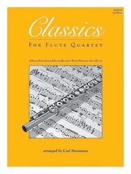 Classics For Flute Quartet - 3rd Flute Sheet Music by Various