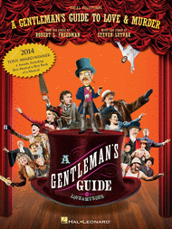 A Gentleman's Guide to Love and Murder Sheet Music by Steven Lutvak
