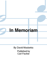 In Memoriam Sheet Music by David Maslanka