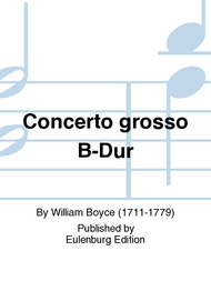 Concerto grosso in Bb major Sheet Music by William Boyce