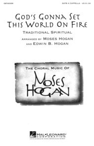 God's Gonna Set This World on Fire Sheet Music by Edwin B. Hogan