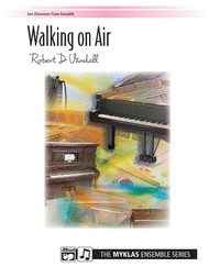 Walking on Air Sheet Music by Robert D. Vandall