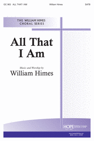 All That I Am Sheet Music by William Himes