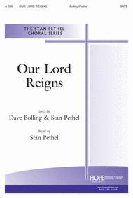 Our Lord Reigns Sheet Music by Stan Pethel