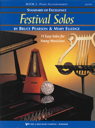 Standard of Excellence: Festival Solos Book 2 - Piano Accompaniment Sheet Music by Bruce Pearson