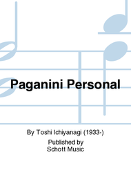 Paganini Personal Sheet Music by Toshi Ichiyanagi