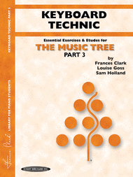 The Music Tree - Part 3 (Keyboard Technique) Sheet Music by Frances Clark