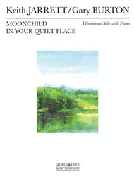 Moonchild/In Your Quiet Place for Vibes and Piano Sheet Music by Gary Burton