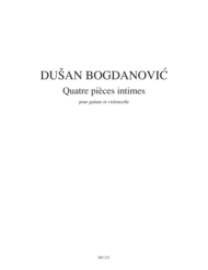 Quatre pieces intimes Sheet Music by Dusan Bogdanovic