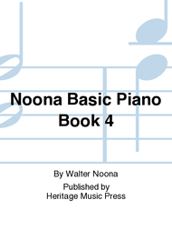 Noona Basic Piano Book 4 Sheet Music by Carol Noona