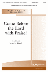 Come Before the Lord with Praise Sheet Music by Natalie Sleeth