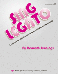 Sing Legato - Accompaniment Edition Sheet Music by Kenneth Jennings