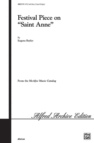 Festival Piece on "St. Anne" Sheet Music by Eugene Butler