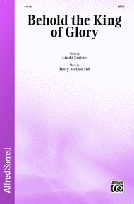 Behold the King of Glory Sheet Music by Mary McDonald