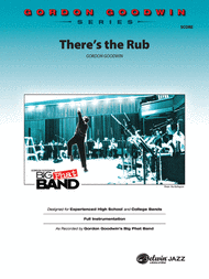 There's the Rub Sheet Music by Gordon Goodwin