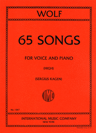 65 Songs. Selected by SERGIUS KAGEN - High Sheet Music by Hugo Wolf