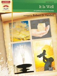 It Is Well Sheet Music by Robert D. Vandall