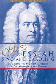 Messiah Sing and Caroling Sheet Music by George Frideric Handel