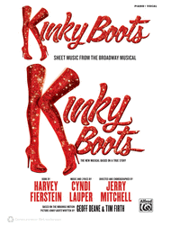 Kinky Boots -- Sheet Music from the Broadway Musical Sheet Music by Cyndi Lauper