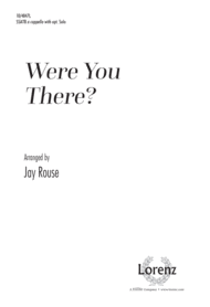 Were You There? Sheet Music by Jay Rouse