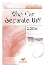 Who Can Separate Us? Sheet Music by Larry Shackley
