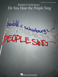 Boublil & Schonberg's Do You Hear the People Sing Sheet Music by Alain Boublil
