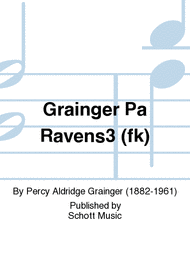 The three Ravens Sheet Music by Percy Aldridge Grainger