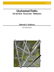 Uncharted Paths for Flute Choir Sheet Music by Anderson