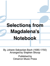 Selections from Magdalena's Notebook Sheet Music by Johann Sebastian Bach