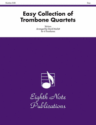 Easy Collection of Trombone Quartets Sheet Music by Various