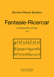 Fantasie-Ricercar fur Altblockflote und Orgel (1983) Sheet Music by Bernard Wayne Sanders