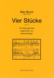 Vier Stucke fur Violoncello solo op. 70 Sheet Music by Max Bruch