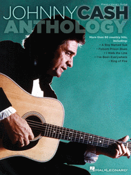 Johnny Cash Anthology Sheet Music by Johnny Cash