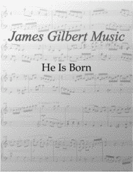 He Is Born (Il Est Ne) (IE) Sheet Music by French carol