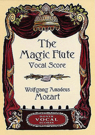 The Magic Flute Sheet Music by Wolfgang Amadeus Mozart