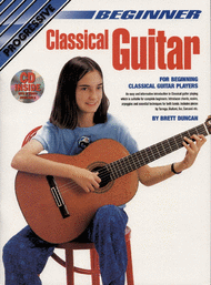 Progressive Beginner Classical Guitar (Book/CD/DVD) Sheet Music by Brett Duncan