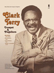 Clark Terry - Trumpet & Flugelhorn Sheet Music by Clark Terry